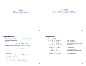 Kapitel 3 Elementare Zahletheorie Kapitel 3.1 Ganze Zahlen