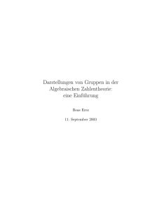 Darstellungen von Gruppen in der Algebraischen Zahlentheorie