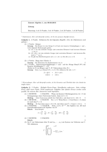 Lineare Algebra 1, am 09.03.2015 Lösung Benotung: 4 - ig