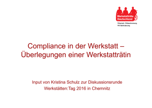 Compliance in der Werkstatt – Überlegungen einer Werkstatträtin