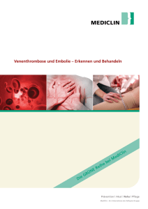 Venenthrombose erkennen und behandeln