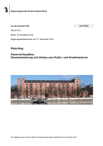 Ratschlag Kasernenhauptbau Gesamtsanierung und Umbau zum