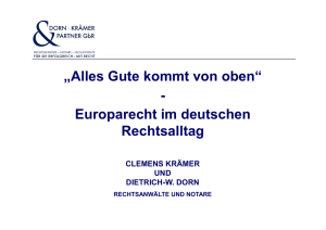 „Alles Gute kommt von oben“ - Europarecht im deutschen Rechtsalltag