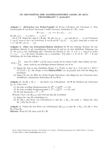 UE GRUNDZ¨UGE DER MATHEMATISCHEN LOGIK (SS 2017