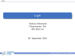 Vorkurs Informatik Theoretischer Teil WS 2013/14 30. September 2013