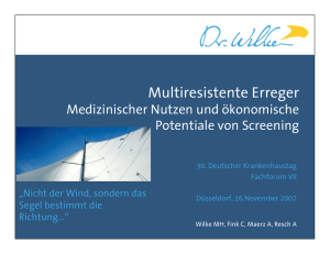 Titel der Pr&auml;sentation Multiresistente Erreger