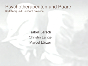 Psychotherapeuten und Paare Karl König und Reinhard Kreische