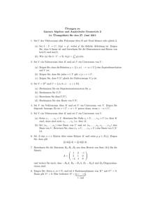 ¨Ubungen zu Lineare Algebra und Analytische Geometrie 2 14