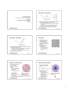 (14) Sampling Motivation: Sampling Motivation