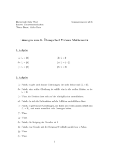 Lösungen zum 6. ¨Ubungsblatt Vorkurs Mathematik