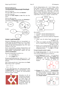 Interpretationen in Aussagenlogik/Prädikatenlogik/Modallogik