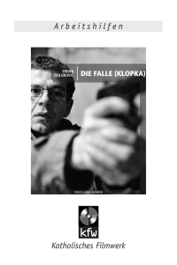 Die Falle (Klopka) - of materialserver.filmwerk.de