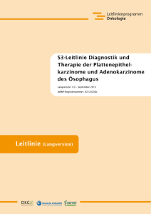 Diagnostik und Therapie des Ösophaguskarzinoms