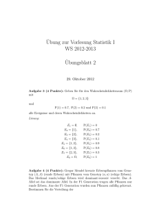 ¨Ubung zur Vorlesung Statistik I WS 2012