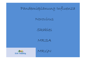 Pandemieplanung Influenza Norovirus Skabies MRSA MRGN