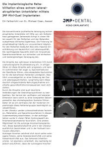 Die implantologische Reha- bilitation eines extrem lateral