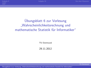 Blatt 6 - Fakultät Statistik (TU Dortmund)