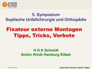 PD Dr. Hergo Schmidt, Fixateur extern