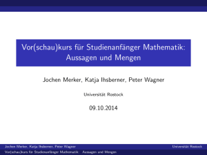 Vor(schau)kurs für Studienanfänger Mathematik: Aussagen und