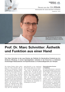 Prof. Dr. Marc Schmitter: Ästhetik und Funktion aus einer Hand