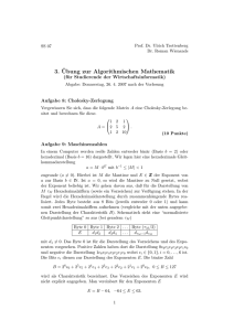 3. ¨Ubung zur Algorithmischen Mathematik