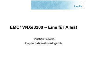 EMC² VNXe3200 – Eine für Alles!