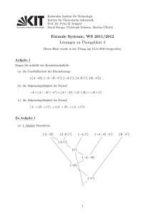 Formale Systeme, WS 2011/2012 Lösungen zu ¨Ubungsblatt 3
