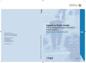 Teil 2: Integration von Genetik in Public Health