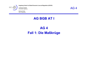 AG BGB AT I AG 4 Fall 1: Die Maßkrüge