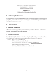 Versuch EP2 Elektrische Schwingkreise (RCL) I. Zielsetzung des