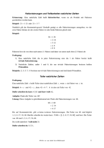 1 Faktorisierungen und Teilbarkeiten natürlicher Zahlen Teiler