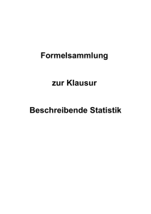 Formelsammlung zur Klausur Beschreibende Statistik