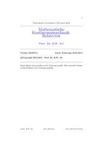 Mathematische Kontinuumsmechanik. Relativität