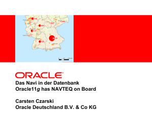 Das Navi in der Datenbank I: Oracle11g has NAVTEQ on