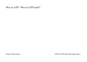Was ist ATP ? Was ist ATP nicht?