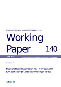 Brasilien: Stabilität zahlt sich aus – kräftiges Wachs