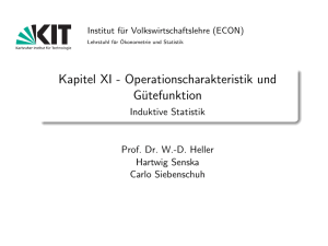 Kapitel XI - Operationscharakteristik und Gütefunktion