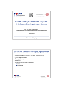 "Funktionelle Bildgebung der Prostata", Prof. Dr. Stefan Schönberg