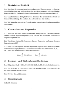 1 Deskriptive Statistik 2 Korrelation und Regression 3 Ereignis