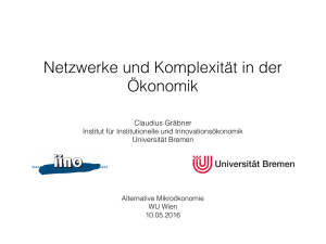 Netzwerke und Komplexität in der Ökonomik