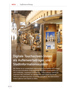 Digitale Touchscreen-Stelen als Außenwerbeträger und