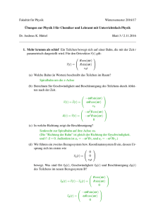 Übungen zur Physik I fuer Chemiker und Lehramt mit