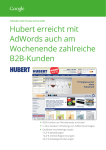 Hubert erreicht mit AdWords auch am Wochenende