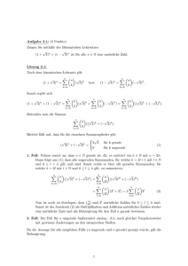 Aufgabe 2.1: (2 Punkte) Zeigen Sie mithilfe des Binomischen