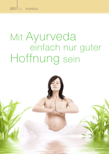 Mit Ayurveda Hoffnung sein - Ayurveda Praxis für die Frau