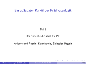 Ein adäquater Kalkül der Prädikatenlogik - Math.Uni