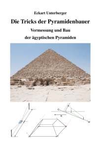 Die Tricks der Pyramidenbauer Vermessung und Bau der