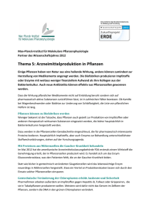 Thema 5: Arzneimittelproduktion in Pflanzen - Max-Planck