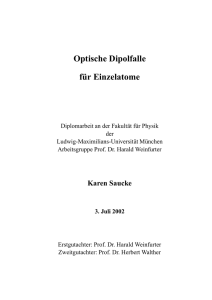 Optische Dipolfalle f ¨ur Einzelatome