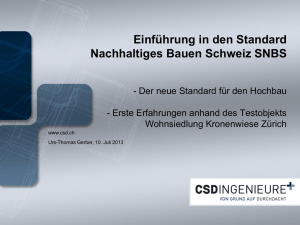 Einführung in den Standard Nachhaltiges Bauen Schweiz SNBS